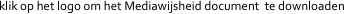 klik op het logo om het Mediawijsheid document  te downloaden